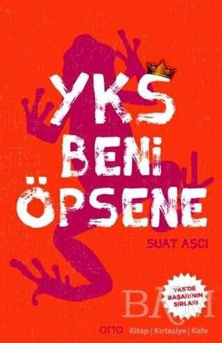 Yks Beni Öpsene - Otto Yayınları