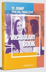 YKS-DİL 11. Sınıf İngilizce Vocabulary Book - Akın Dil Eğitim