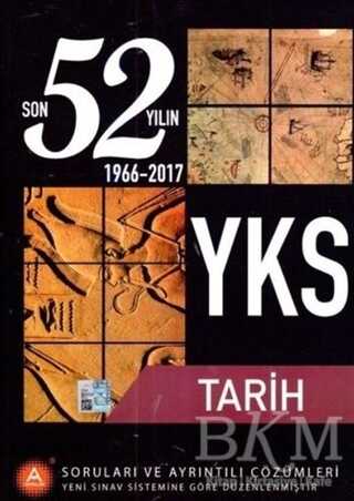 A Yayınları YKS Tarih Son 52 Yılın Soruları ve Ayrıntılı Çözümleri 1966 - 2017