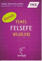 YKS Temel Felsefe Bilgileri Dizinli - Karekök Yayıncılık