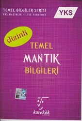 YKS Temel Mantık Bilgileri Dizinli - Karekök Yayıncılık