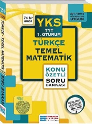 Evrensel İletişim Yayınları YKS Temel Yeterlilik Türkçe-Temel Matematik Konu Özetli Soru Bankası - 1