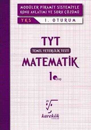 Karekök Yayıncılık YKS TYT Matematik 1. Kitap 1. Oturum
