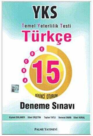 Palme Yayıncılık - Bayilik YKS - TYT 1. Oturum Türkçe 15 Deneme Sınavı