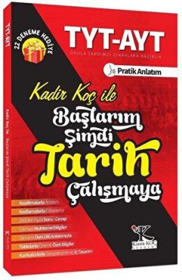 Kadir Koç Akademi YKS TYT AYT Başlarım Şimdi Tarih Çalışmaya 22 Deneme İlaveli - 1