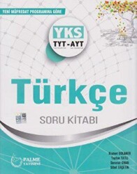YKS-TYT-AYT Türkçe Soru Kitabı - Palme Yayınları