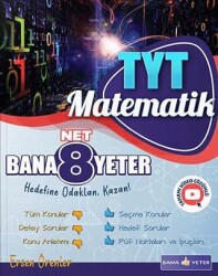 TYT Matematik 8 Net Bana Yeter - Bana Yeter Yayınları 