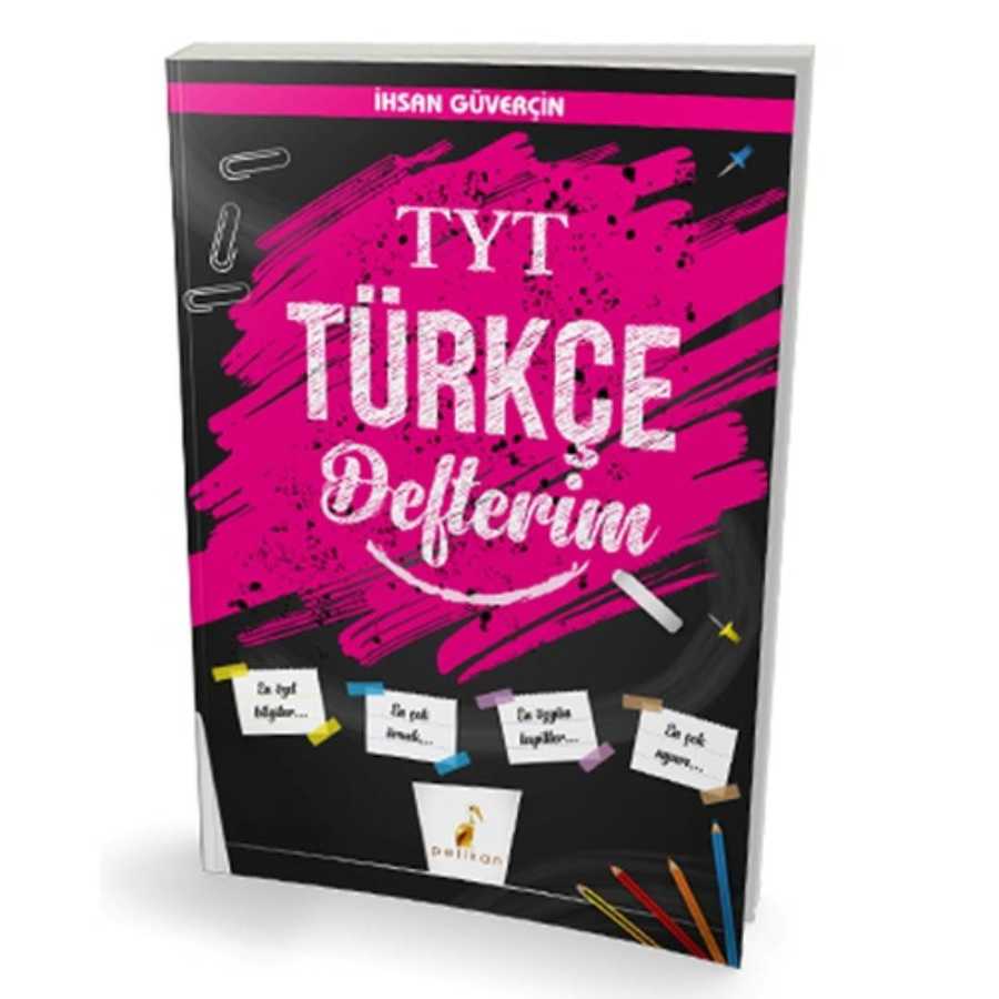 Pelikan Tıp Teknik Yayıncılık YKS TYT Türkçe Defterim