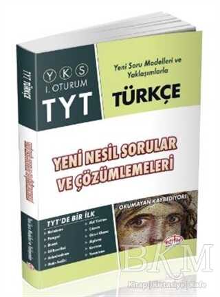 Editör Yayınevi YKS - TYT Türkçe Yeni Nesil Sorular ve Çözümlemeleri 1. Oturum