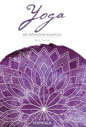 Yoga: Bir Dönüşüm Kılavuzu - Omega