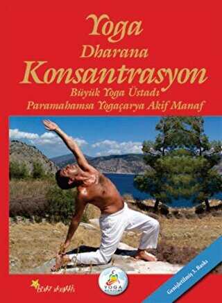 Yoga Dharana Konsantrasyon - Beyaz Yayınları
