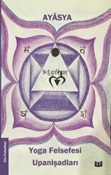 Yoga Felsefesi ve Upanişadları - Vaveyla Yayıncılık
