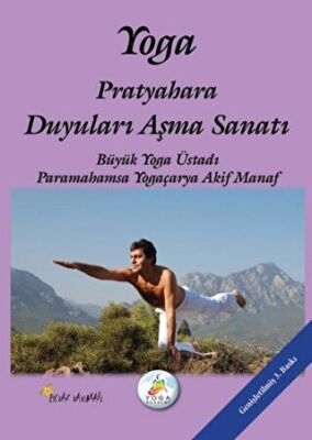 Yoga Pratyahara Duyuları Aşma Sanatı kapağı