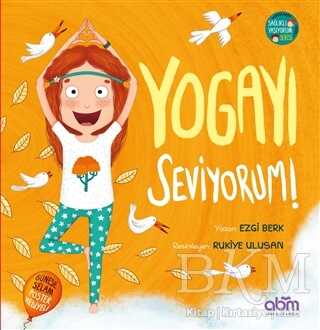 Yogayı Seviyorum! - Abm Yayınevi