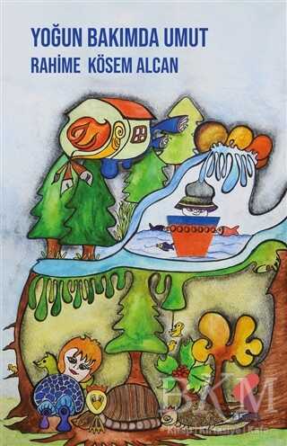 Yoğun Bakımda Umut - Klaros Yayınları