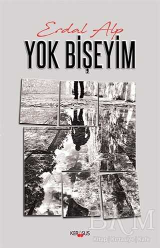 Yok Bişeyim - Kerasus Yayınları