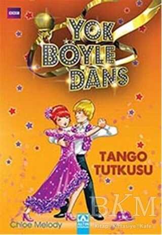Yok Böyle Dans-Tango Tutkusu - Altın Kitaplar