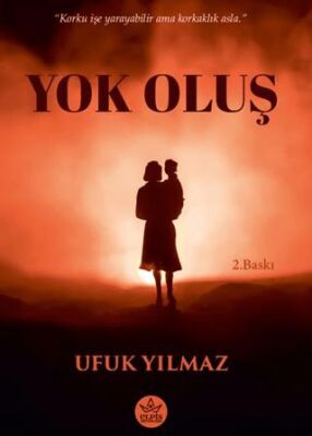Yok Oluş - 1