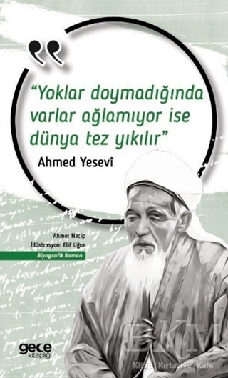 Yoklar Doymadığında Varlar Ağlamıyor İse Dünya Tez Yıkılır - Gece Kitaplığı