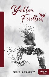 Yoklar Fısıltısı - Ange Yayınları