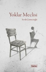 Yoklar Meclisi - Hema Kitap