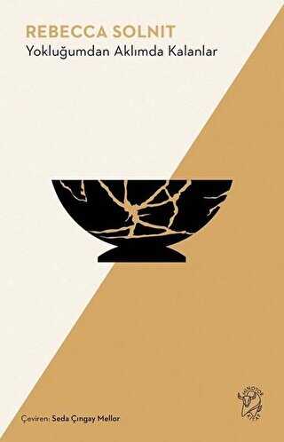 Yokluğumdan Aklımda Kalanlar - Minotor Kitap