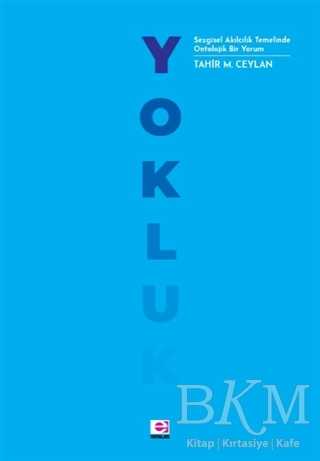 Yokluk - E Yayınları