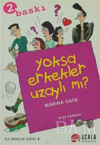 Yoksa Erkekler Uzaylı mı? - Scala Yayıncılık
