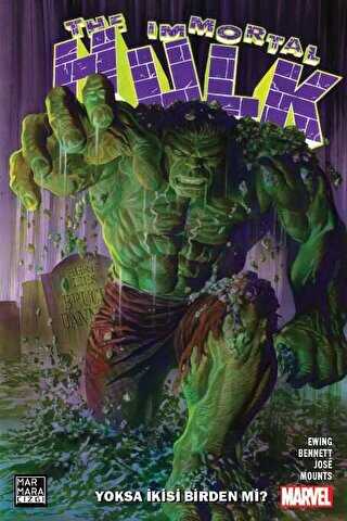 Immortal Hulk 1 - Yoksa İkisi Birden Mi? - Marmara Çizgi