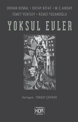 Yoksul Evler - Kor Kitap