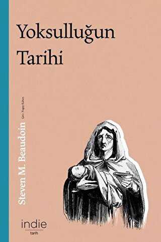 Yoksulluğun Tarihi - İndie Yayınları