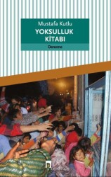 Yoksulluk Kitabı - Dergah Yayınları