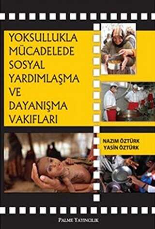 Yoksullukla Mücadelede Sosyal Yardımlaşma ve Dayanışma Vakıfları