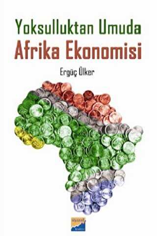 Yoksulluktan Umuda Afrika Ekonomisi - Siyasal Kitabevi - Akademik Kitaplar