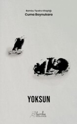 Yoksun - Bambu Kültür Yayınları