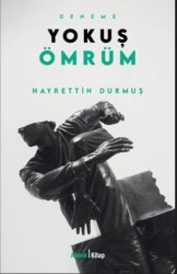 Yokuş Ömrüm - Ahenk Kitap