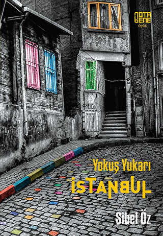 Yokuş Yukarı İstanbul - Nota Bene Yayınları