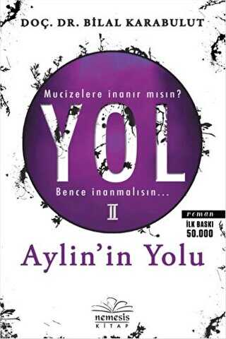Yol 2 : Aylin`in Yolu