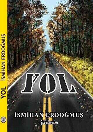 Yol - Kültür Ajans Yayınları