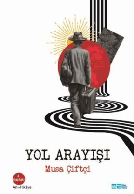Yol Arayışı - 1