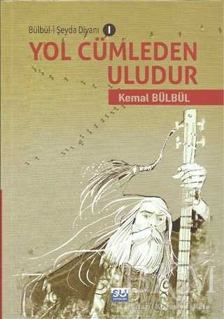 Yol Cümleden Uludur - Su Yayınevi