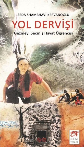Yol Dervişi - New Age Yayınları