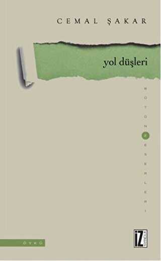 Yol Düşleri - İz Yayıncılık