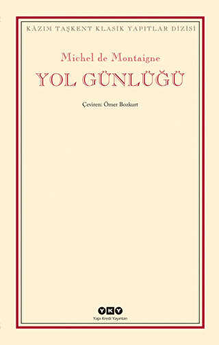 Yol Günlüğü - Yapı Kredi Yayınları