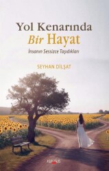 Yol Kenarında Bir Hayat - Kerasus Yayınları