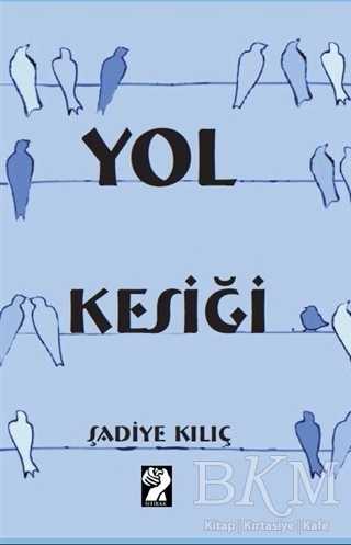 Yol Kesiği - İştirak Yayınevi
