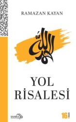 Yol Risalesi - Sahra Kitap