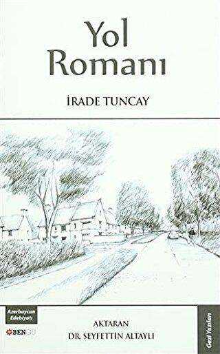Yol Romanı - Bengü Yayınları