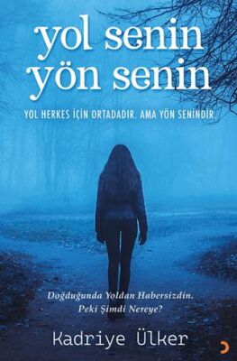 Yol Senin Yön Senin - 1