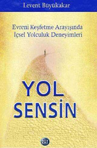Yol Sensin - Ray Yayıncılık